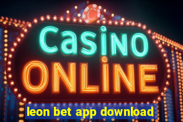 leon bet app download